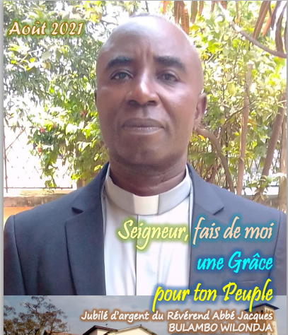 Jubilé d&rsquo;argent Abbé Jacques Bulambo